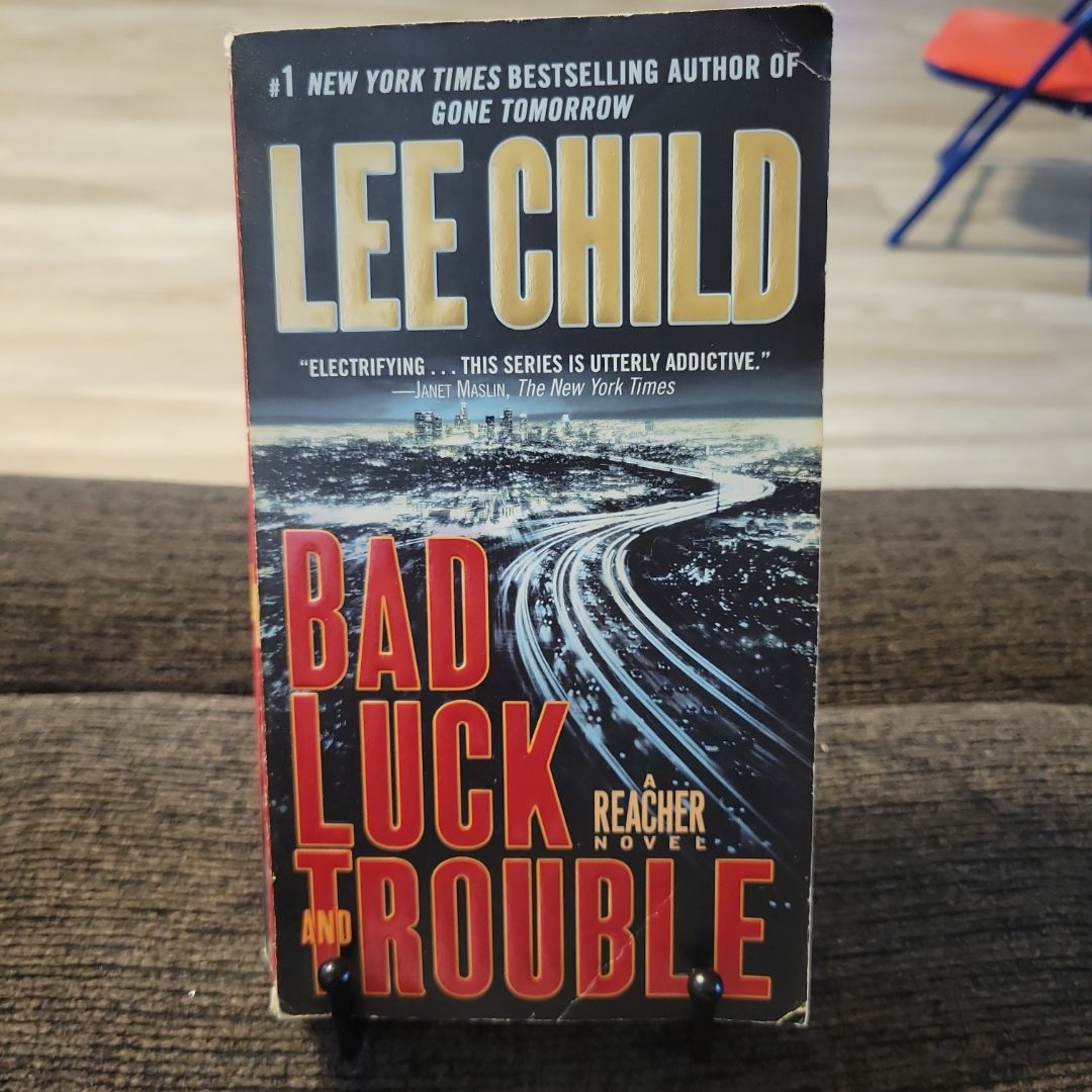 Bad Luck and Trouble