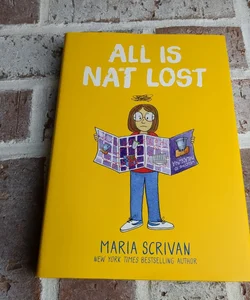 All Is Nat Lost: a Graphic Novel (Nat Enough #5)