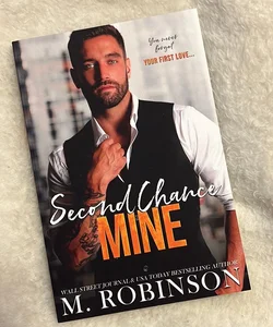 Second Chance Mine SIGNED