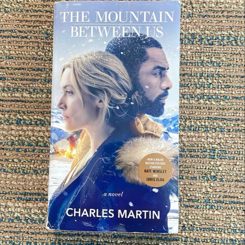 The Mountain Between Us (Movie Tie-In)