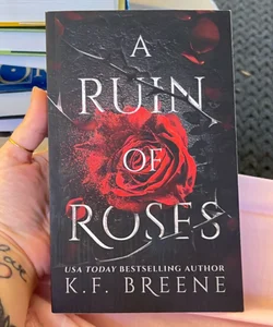 A Ruin of Roses