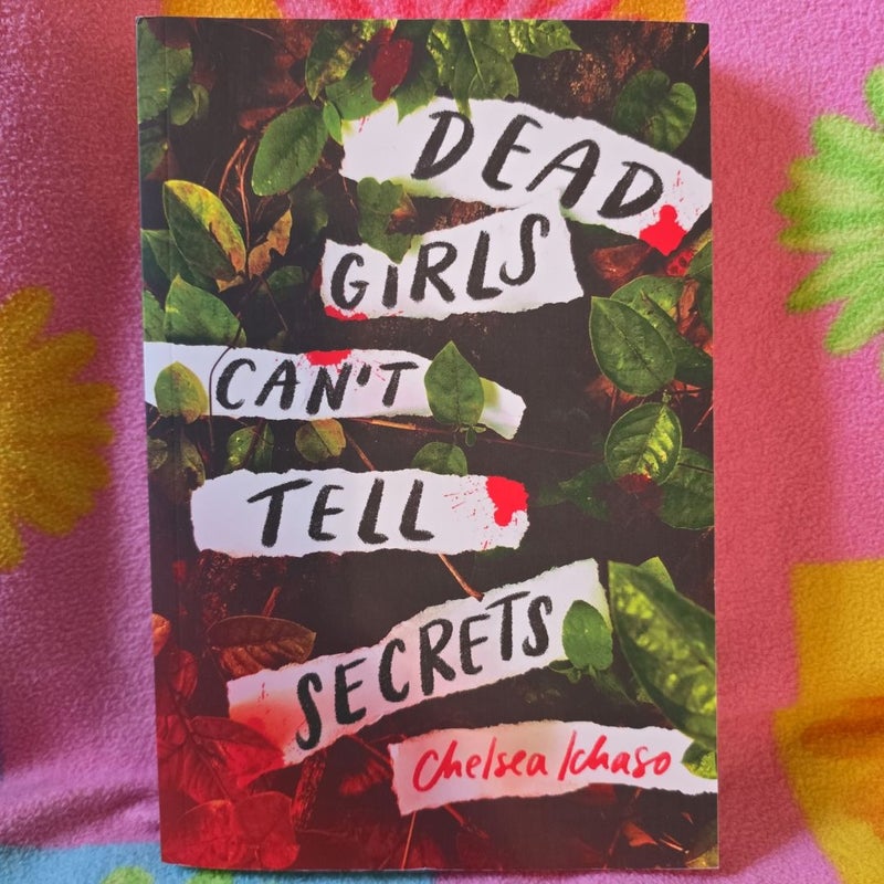 Dead Girls Can't Tell Secrets