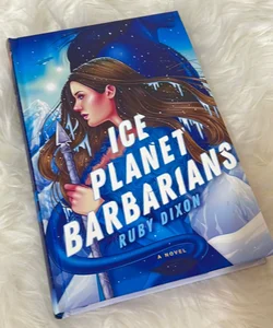 SIGNED Ice Planet Barbarians Exclusive edition by Ruby Dixon