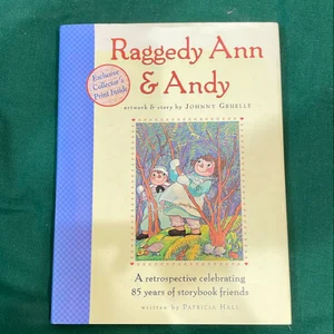 Raggedy Ann and Andy