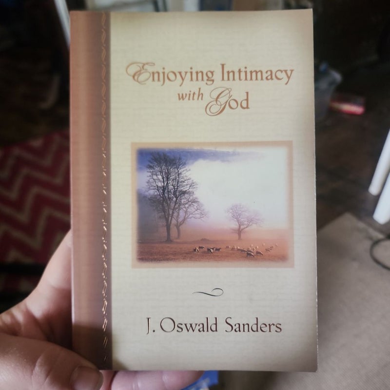 Enjoying Intimacy with God