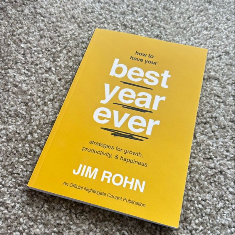 How to Have Your Best Year Ever