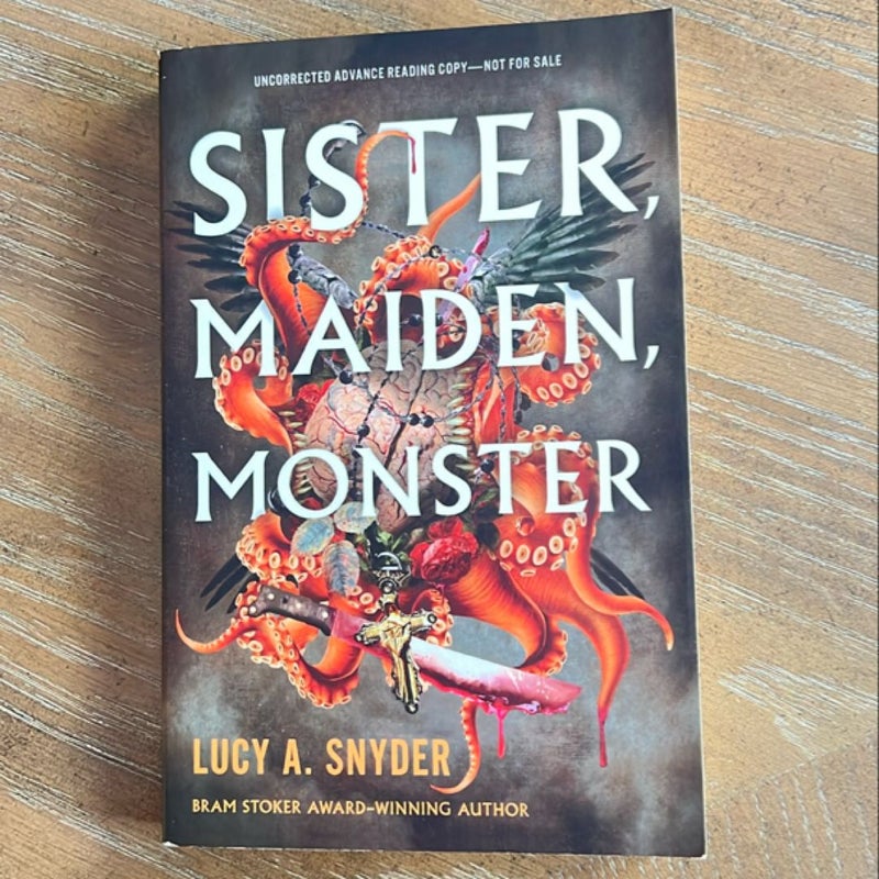 Sister, Maiden, Monster