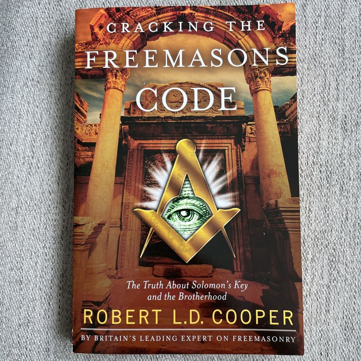 Cracking the Freemasons Code by Robert L. D. Cooper, Paperback | Pangobooks