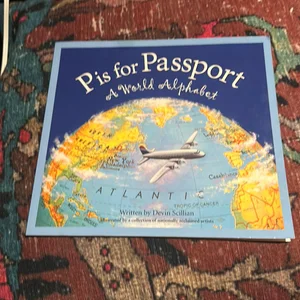 P Is for Passport