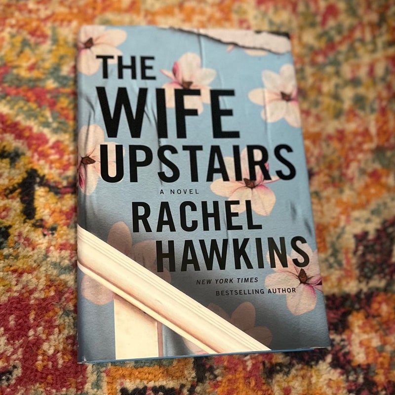 The Wife Upstairs: A Novel