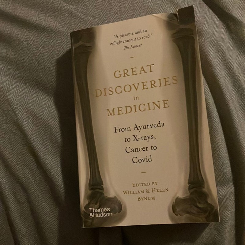 Great Discoveries in Medicine