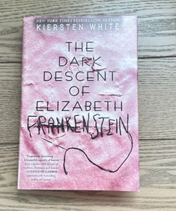 The Dark Descent of Elizabeth Frankenstein