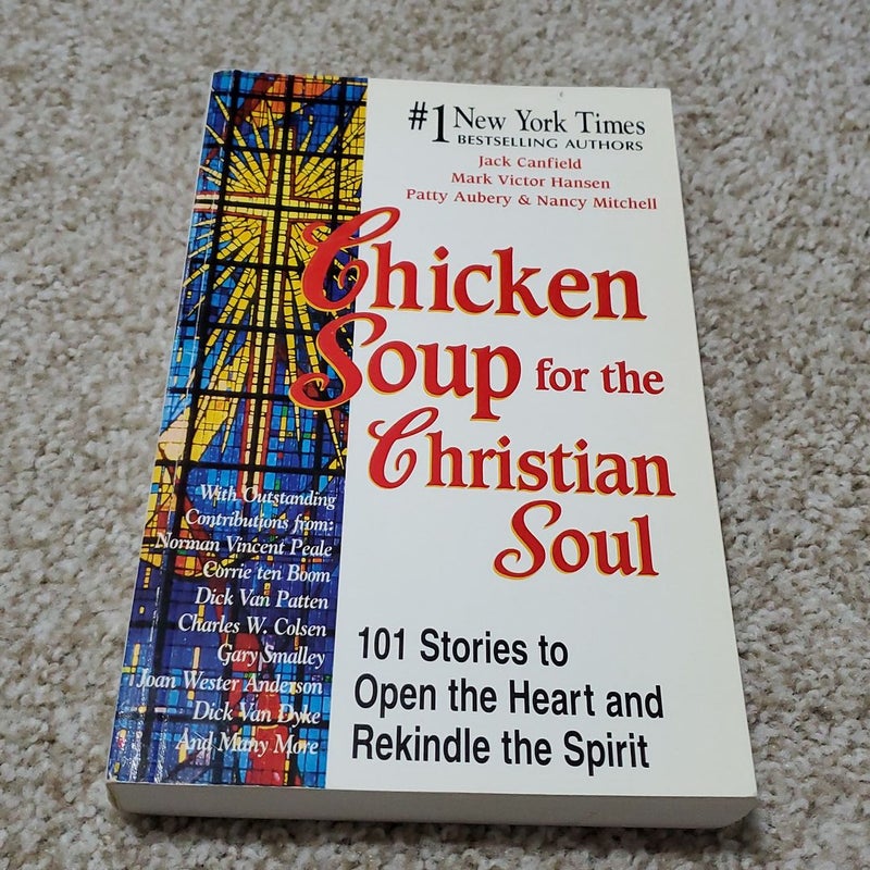 Chicken Soup for the Christian Soul