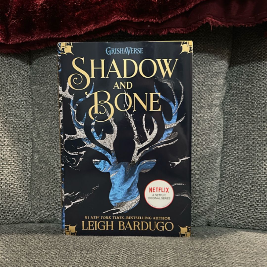Shadow and Bone