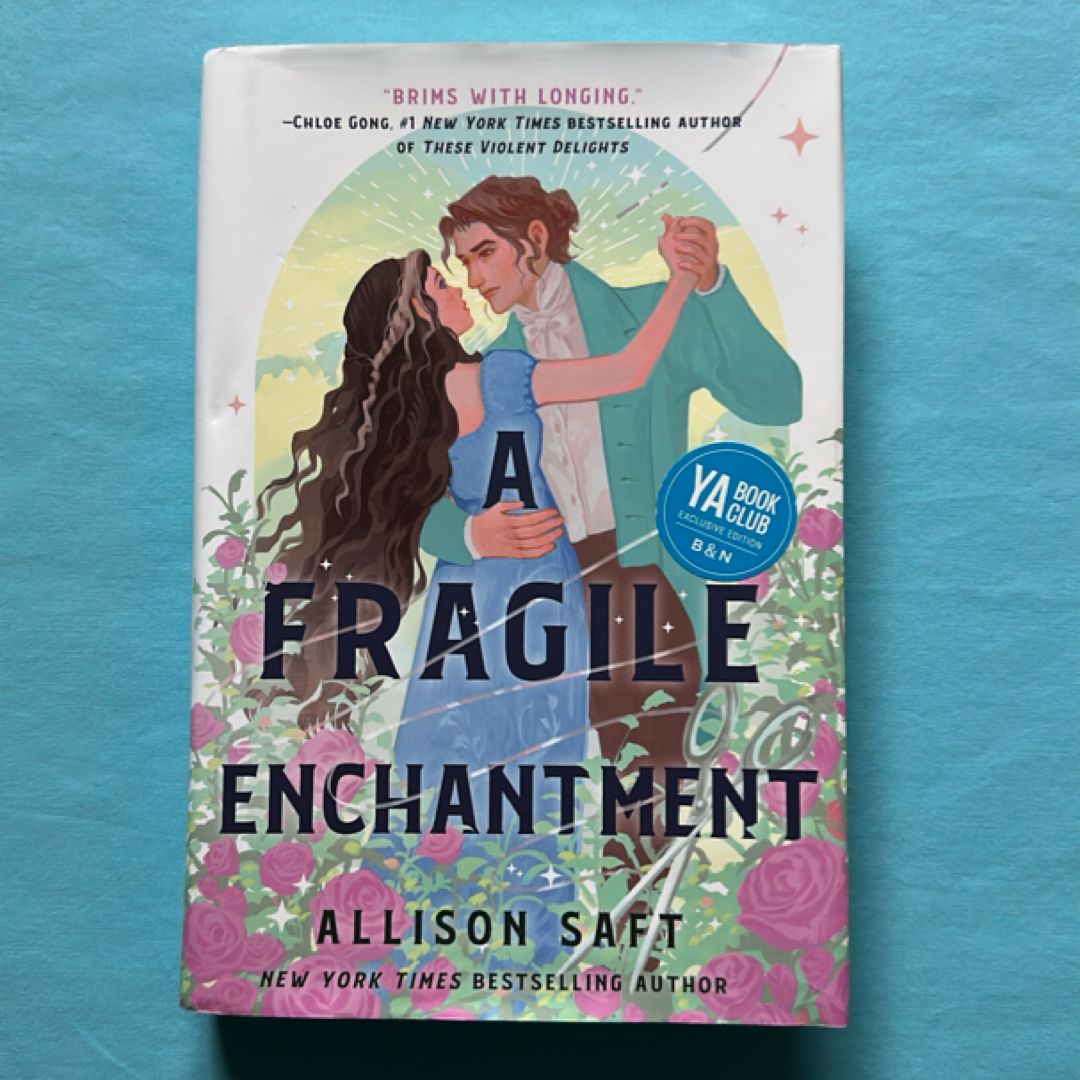 A Fragile Enchantment