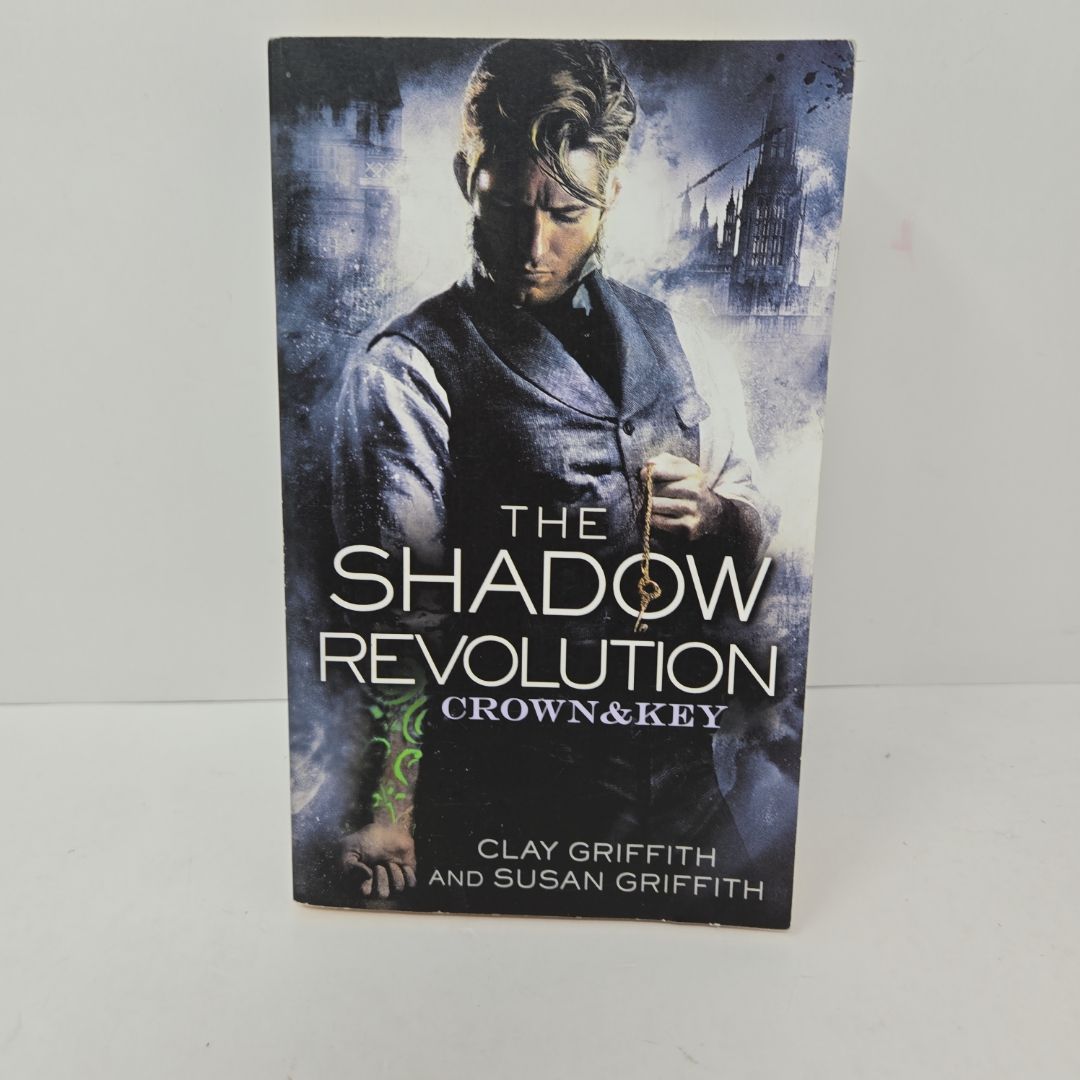 The Shadow Revolution: Crown and Key