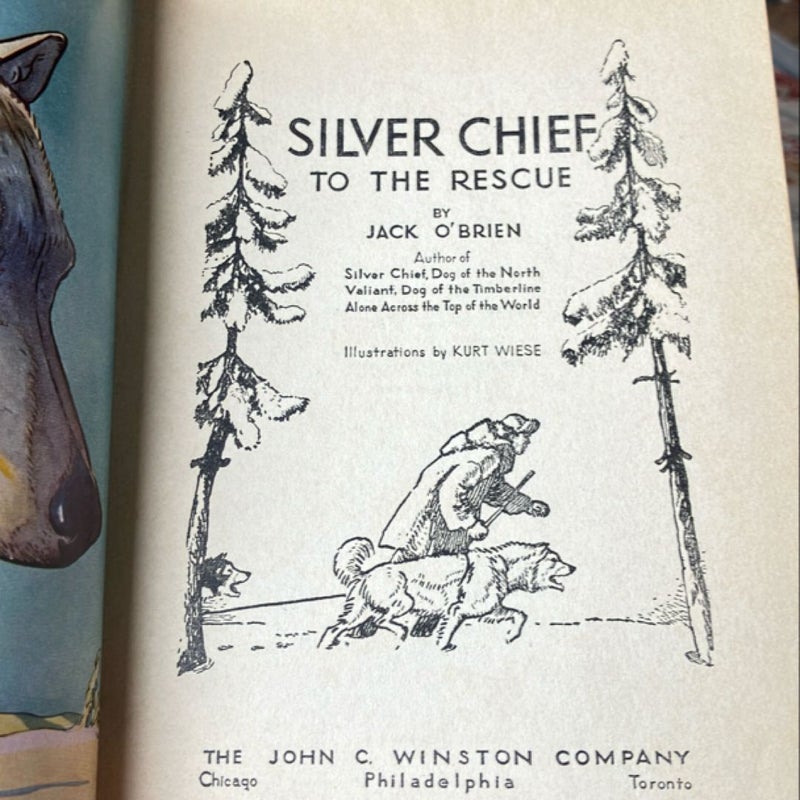 Silver Chief to the Rescue