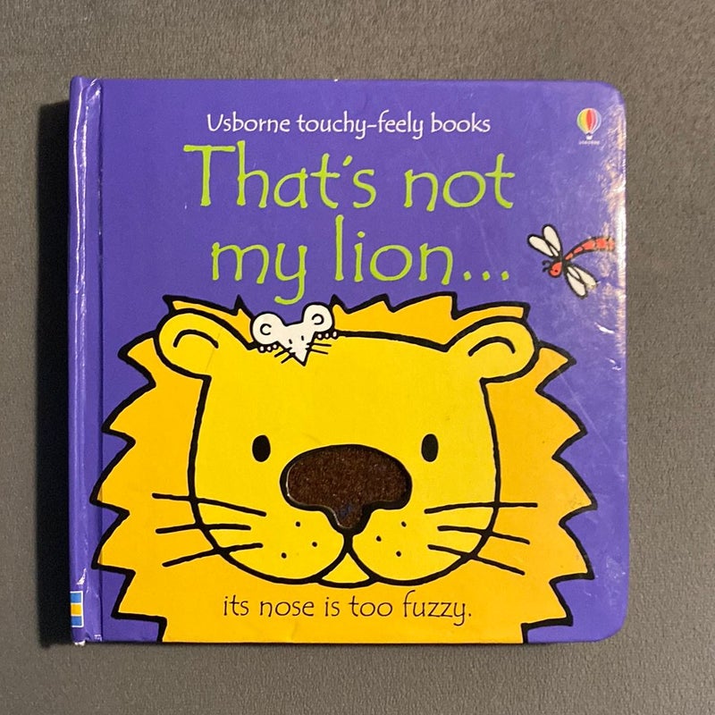 That’s Not My Lion…