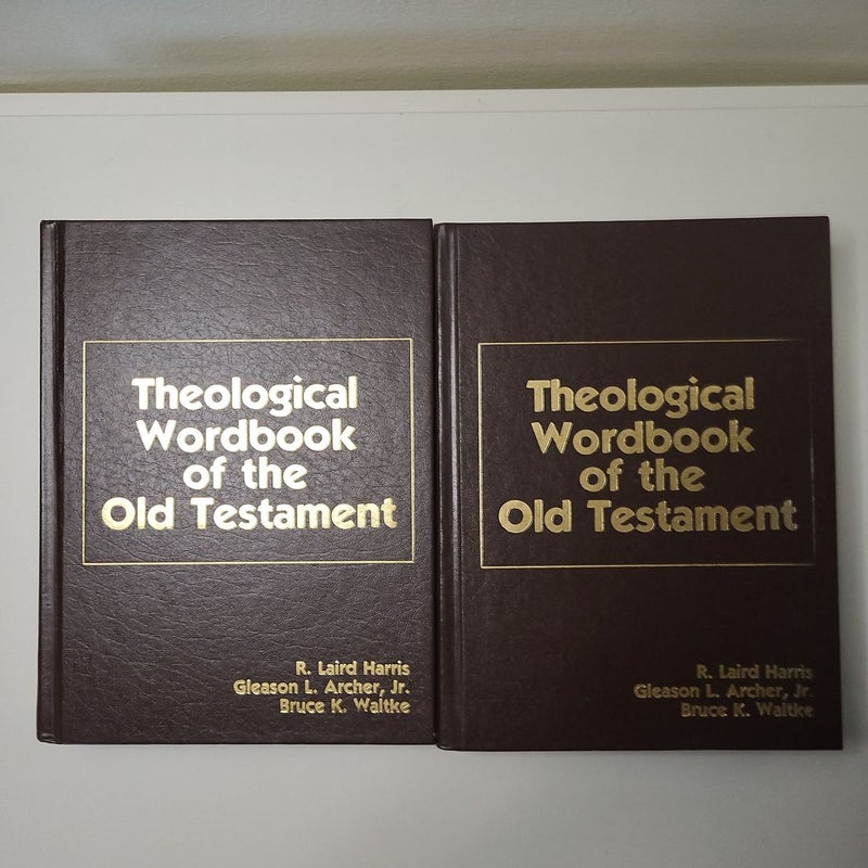 Theological Wordbook of the Old Testament