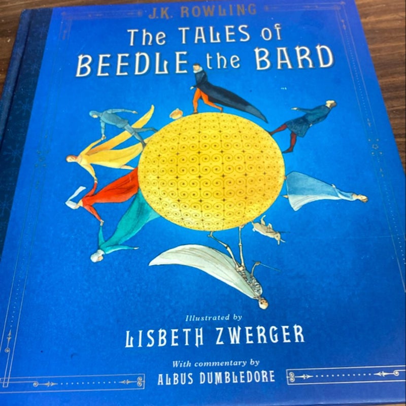 The Tales of Beedle the Bard: the Illustrated Edition