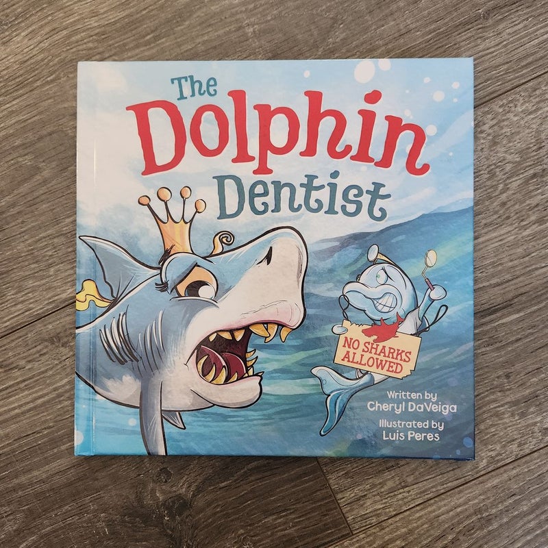 The Dolphin Dentist