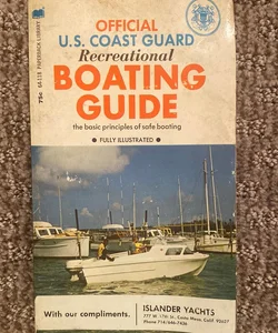 Official U. S. Coast Guard Recreational Boating Guide 