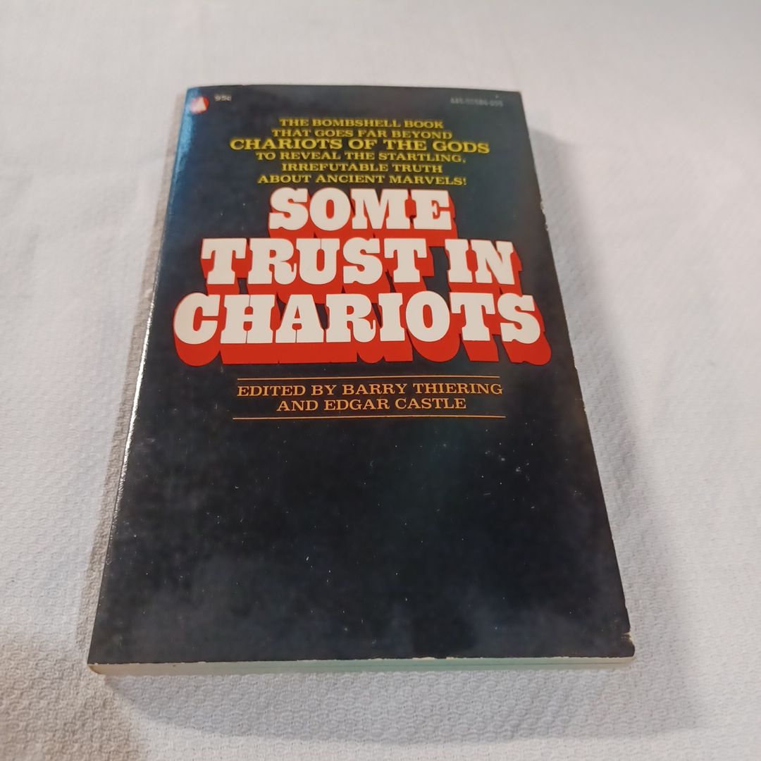 Some Trust in Chariots