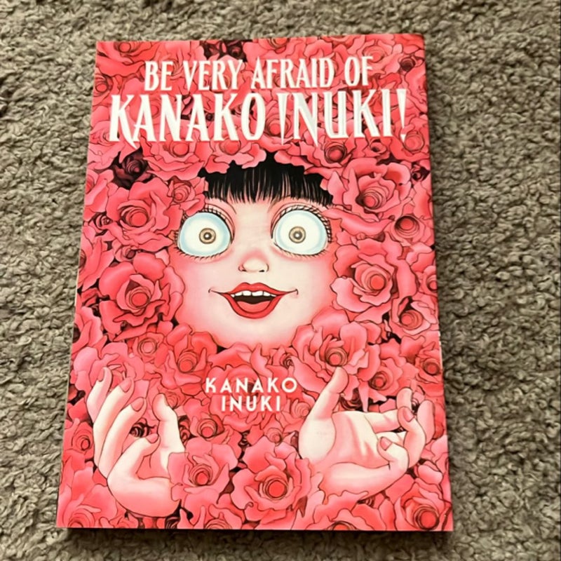 Be Very Afraid of Kanako Inuki!