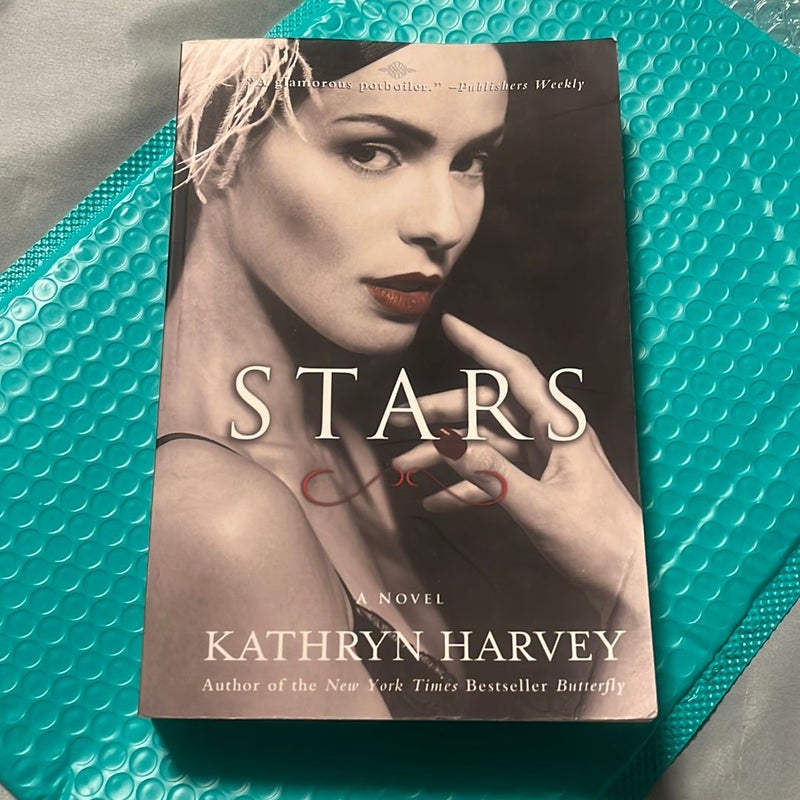 Stars A Novel By Kathryn Harvey, bestselling author Butterfly