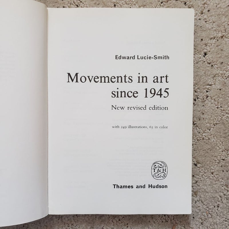 Movements in Art Since 1945 (New Revised Edition, 1989) 
