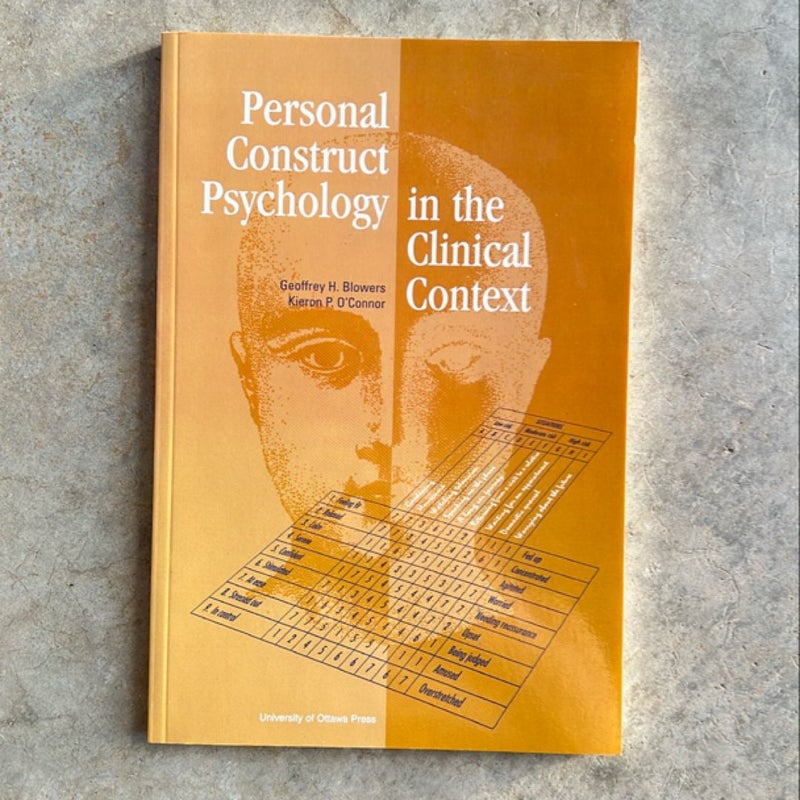 Personal Construct Psychology in the Clinical Context