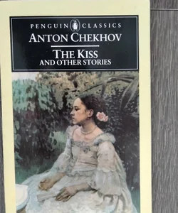 The Kiss and Other Stories