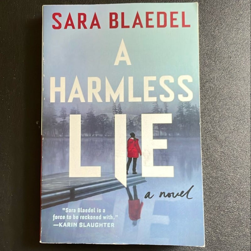 A Harmless Lie