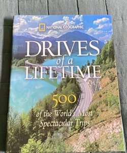 Drives of a Lifetime