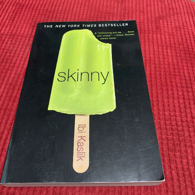 Skinny