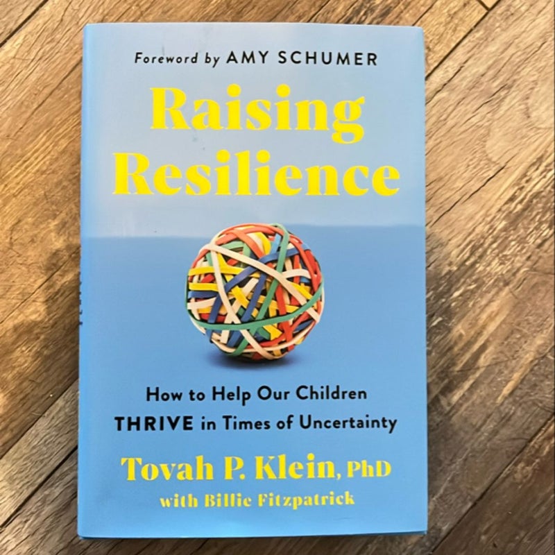 Raising Resilience