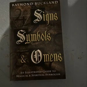 Signs, Symbols and Omens