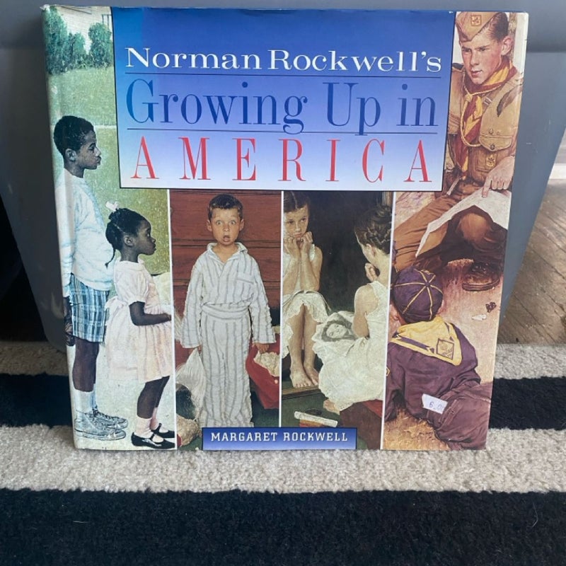 Norman Rockwell's Growing up in America