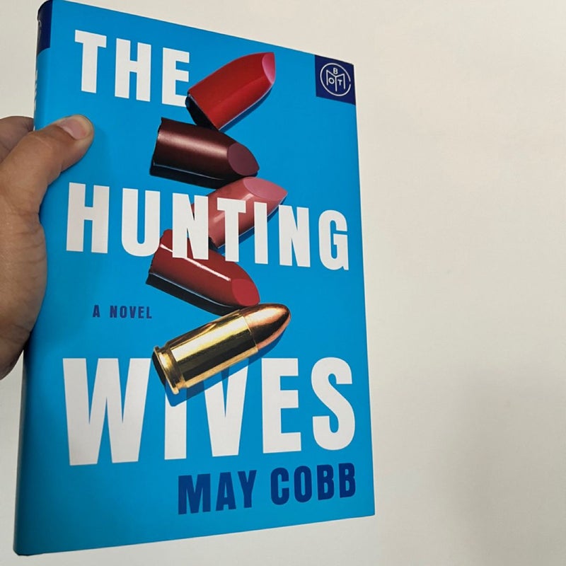 The Hunting Wives