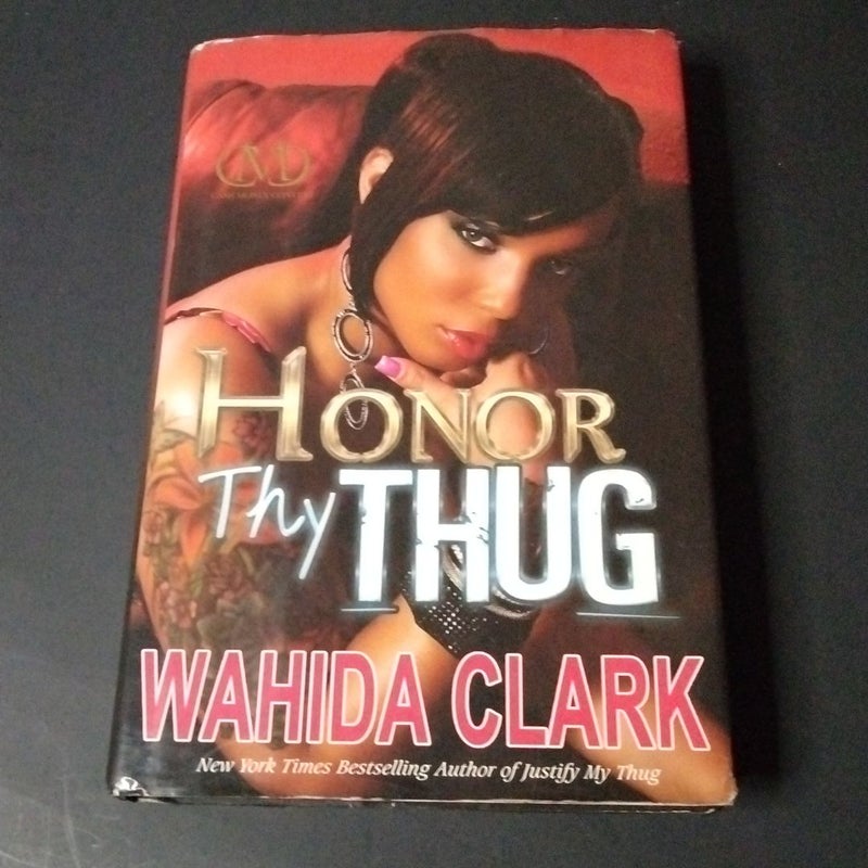 Honor Thy Thug