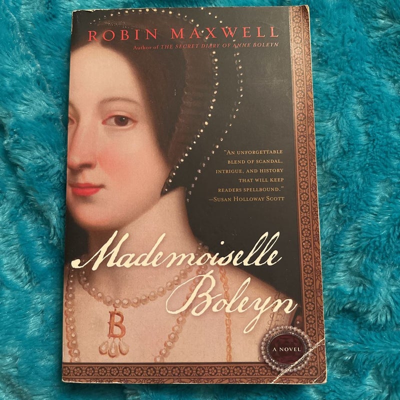 First Edition First Printing Mademoiselle Boleyn