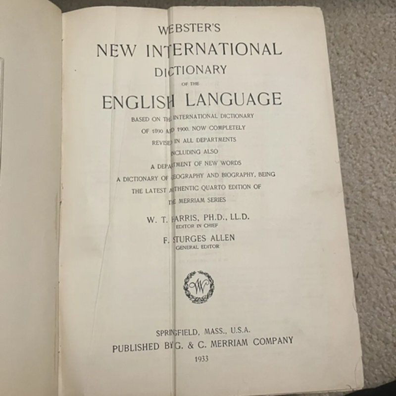 WEBSTER'S NEW INTERNATIONAL DICTIONARY OF THE ENGLISH LANGUAGE 1933