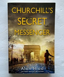 Churchill's Secret Messenger