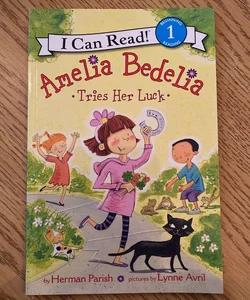 Amelia Bedelia Tries Her Luck