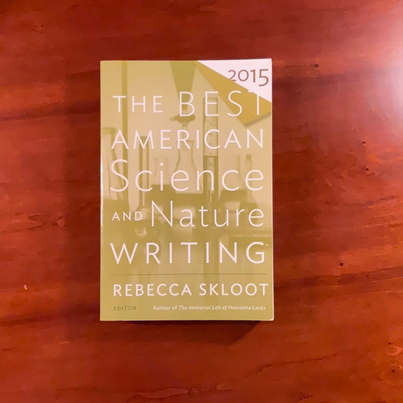 The Best American Science and Nature Writing 2015