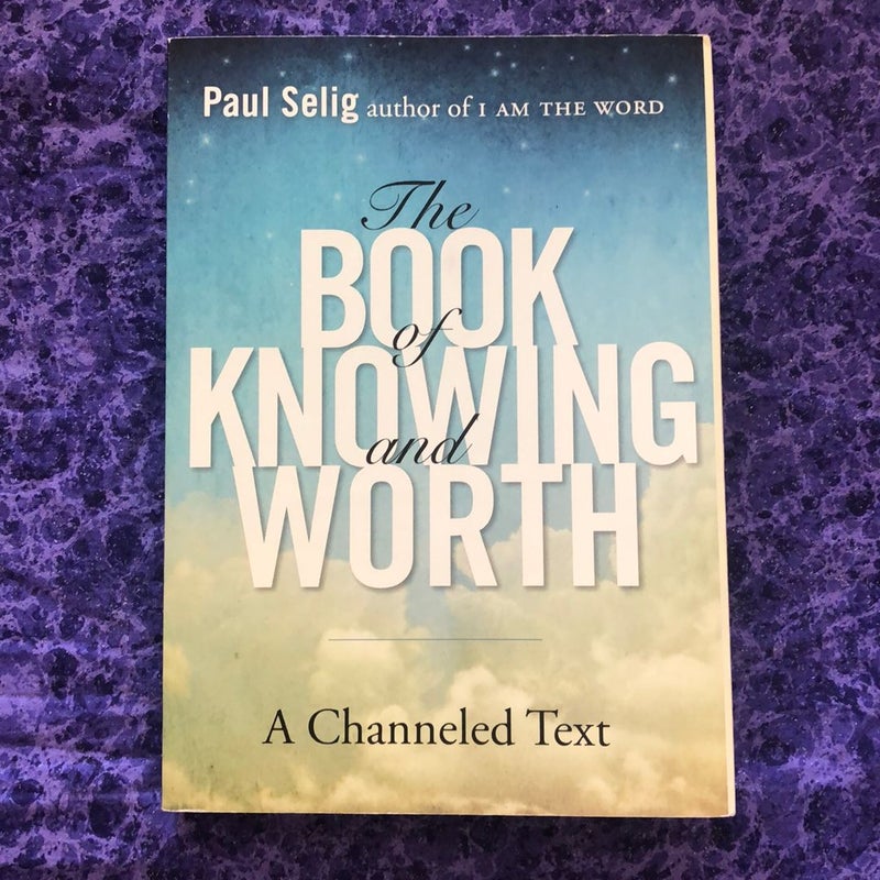 The Book of Knowing and Worth