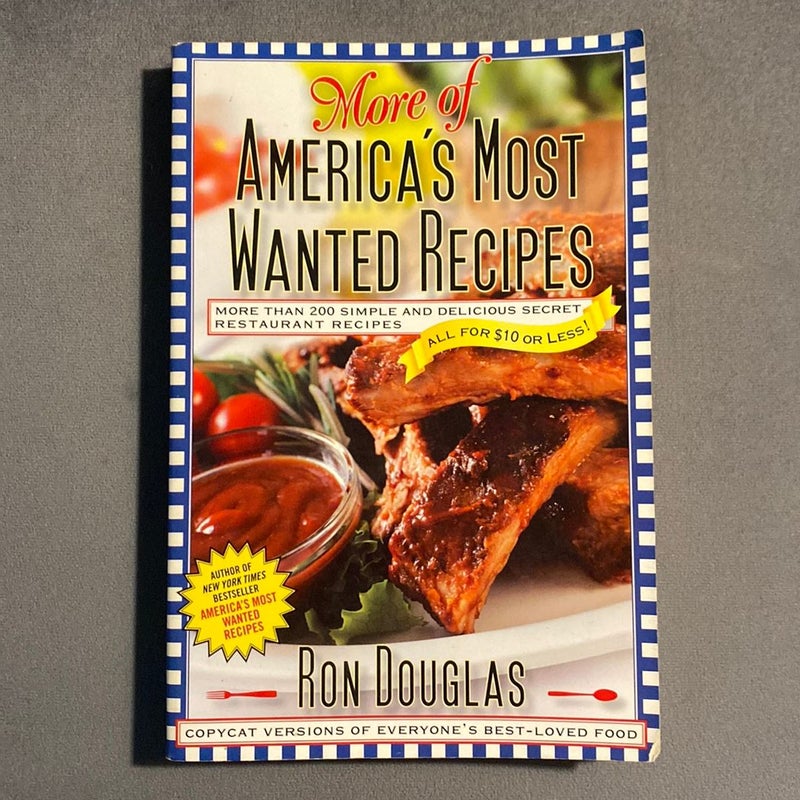 More of America's Most Wanted Recipes