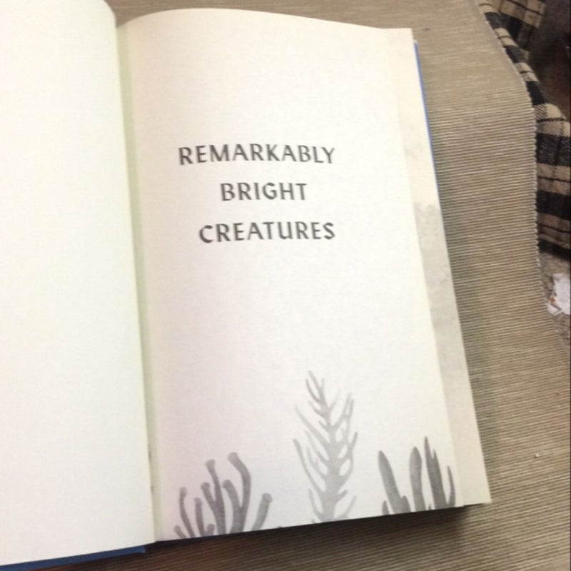 Remarkably Bright Creatures