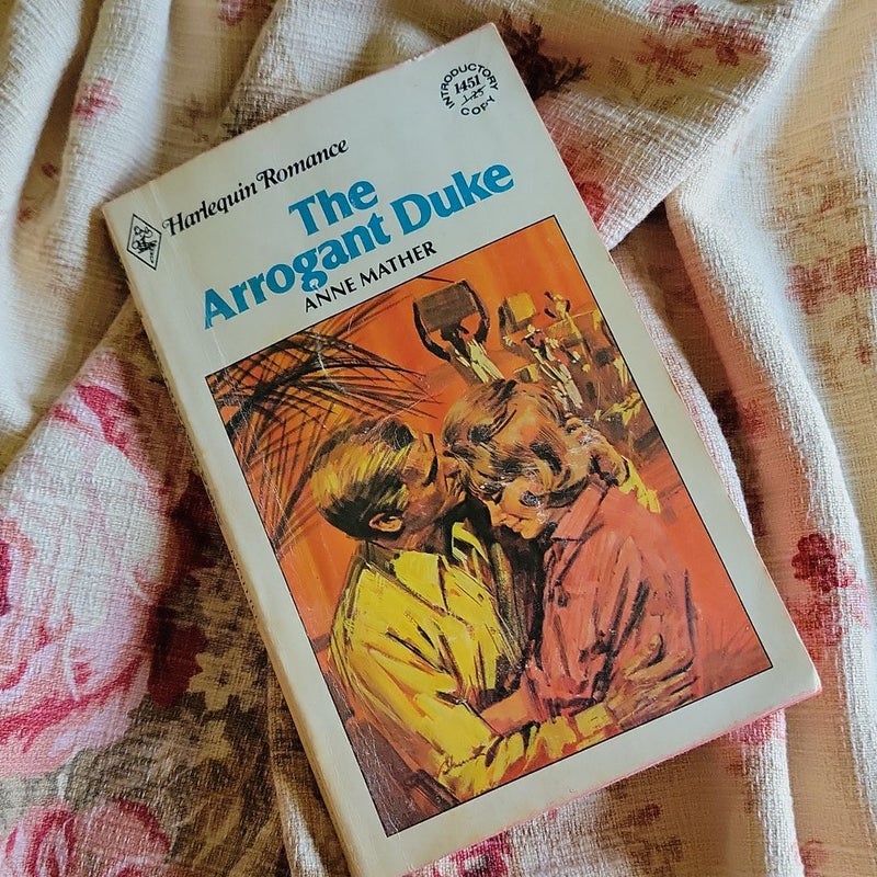 The Arrogant Duke - printed 1979 - Harlequin