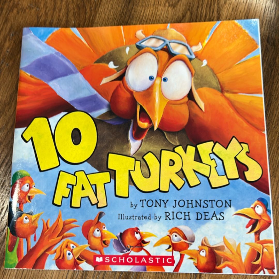 10 Fat Turkeys